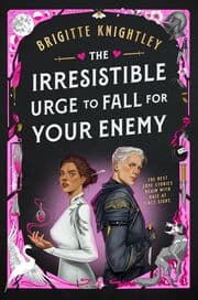 Cover von The Irresistible Urge to Fall For Your Enemy