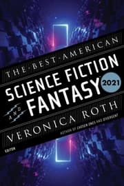 Cover von The Best American Science Fiction and Fantasy 2021
