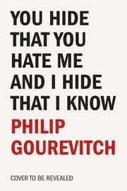 Cover von You Hide That You Hate Me and I Hide That I Know