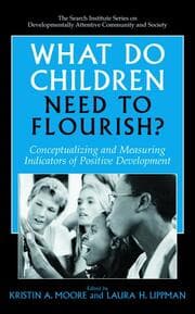 Cover von What Do Children Need to Flourish?