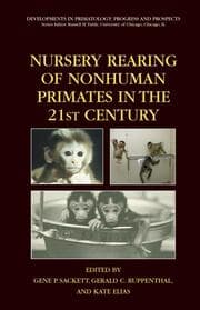 Cover von Nursery Rearing of Nonhuman Primates in the 21st Century