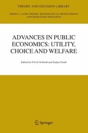 Cover von Advances in Public Economics: Utility, Choice and Welfare