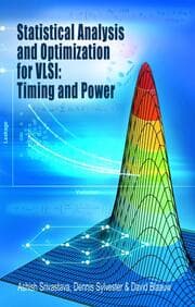 Cover von Statistical Analysis and Optimization for VLSI: Timing and Power