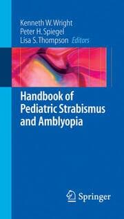 Cover von Handbook of Pediatric Strabismus and Amblyopia