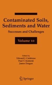 Cover von Contaminated Soils, Sediments and Water Volume 10