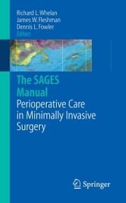 Cover von The SAGES Manual of Perioperative Care in Minimally Invasive Surgery