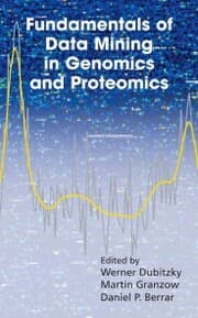 Cover von Fundamentals of Data Mining in Genomics and Proteomics