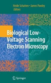 Cover von Biological Low Voltage Field Emission Scanning Electron Microscopy