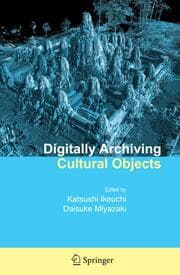 Cover von Digitally Archiving Cultural Objects