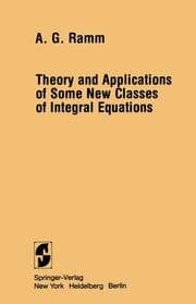 Cover von Theory and Applications of Some New Classes of Integral Equations