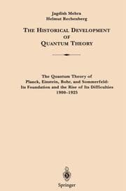 Cover von The Historical Development of Quantum Theory, Part 1