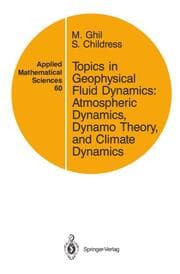 Cover von Topics in Geophysical Fluid Dynamics: Atmospheric Dynamics, Dynamo Theory and Climate Dynamics