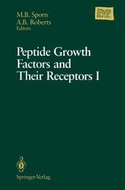Cover von Peptide Growth Factors and Their Receptors I