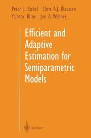 Cover von Efficient and Adaptive Estimation for Semiparametric Models