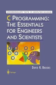 Cover von C Programming: The Essentials for Engineers and Scientists