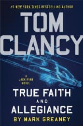 Cover von Tom Clancy - True Faith and Allegiance
