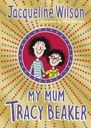 Cover von My Mum Tracy Beaker
