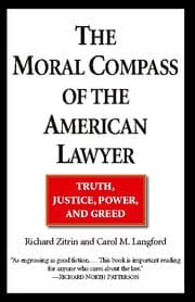 Cover von The Moral Compass of the American Lawyer