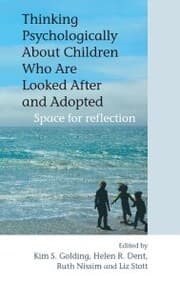 Cover von Thinking Psychologically About Children Who Are Looked After and Adopted