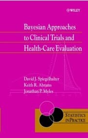 Cover von Bayesian Approaches to Clinical Trials and Health-Care Evaluation