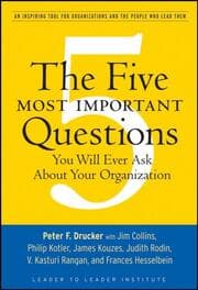 Cover von The Five Most Important Questions You Will Ever Ask About Your Organization