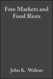 Cover von Free Markets and Food Riots