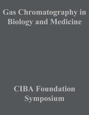 Cover von Gas Chromatography in Biology and Medicine