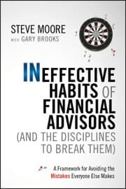 Cover von Ineffective Habits of Financial Advisors (and the Disciplines to Break Them)