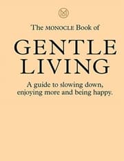 Cover von Monocle Book of Gentle Living