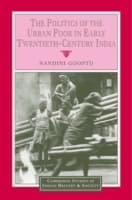 Cover von Politics of the Urban Poor in Early Twentieth-Century India