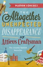 Cover von The Altogether Unexpected Disappearance of Atticus Crafsman