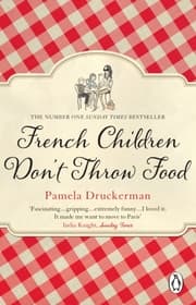 Cover von French Children Don't Throw Food