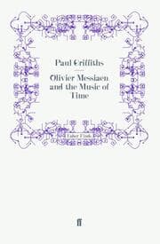 Cover von Olivier Messiaen and the Music of Time