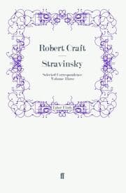 Cover von Stravinsky: Selected Correspondence Volume 3