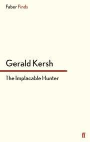Cover von The Implacable Hunter