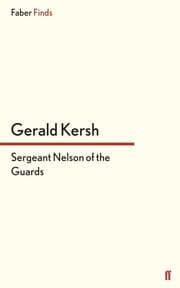 Cover von Sergeant Nelson of the Guards