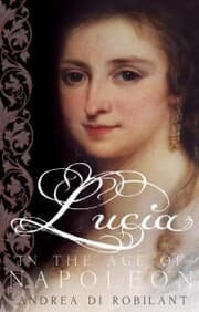 Cover von Lucia in the Age of Napoleon