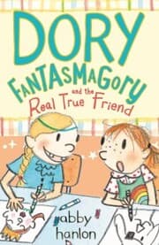 Cover von Dory Fantasmagory: The Real True Friend