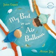 Cover von My Bed is an Air Balloon