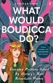 Cover von What Would Boudicca Do?