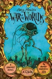 Cover von Chris Mould's War of the Worlds