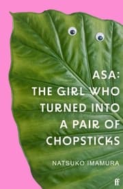 Cover von Asa: The Girl Who Turned into a Pair of Chopsticks