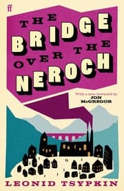 Cover von The Bridge Over The Neroch And Other Works