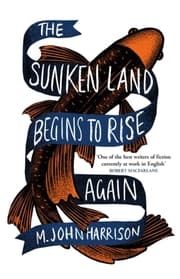 Cover von The Sunken Land Begins to Rise Again