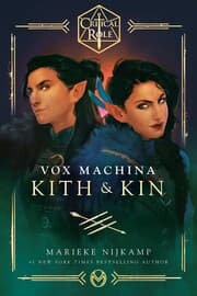 Cover von Critical Role: Vox Machina - Kith & Kin