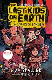 Cover von The Last Kids on Earth and the Forbidden Fortress
