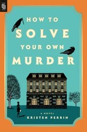 Cover von How to Solve Your Own Murder