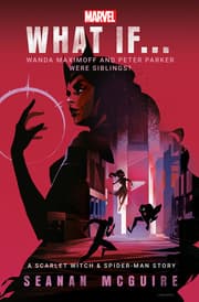 Cover von Marvel: What If... Wanda Maximoff and Peter Parker Were Siblings?