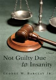 Cover von Not Guilty Due to Insanity