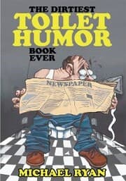 Cover von The Dirtiest Toilet Humor Book Ever